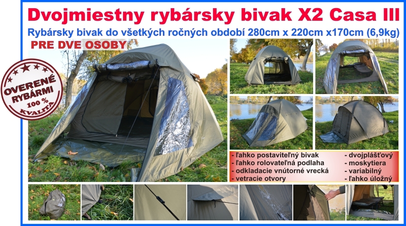 Bivak rybársky X2 Casa III